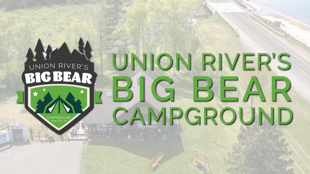Union River's Big Bear Campground